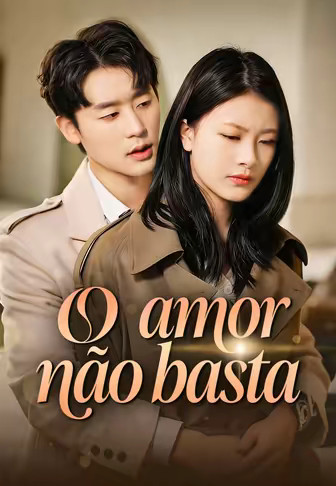 (Dublado)O amor não basta