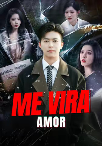 Me vira, amor
