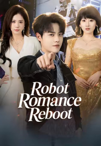 Robot Romance Reboot