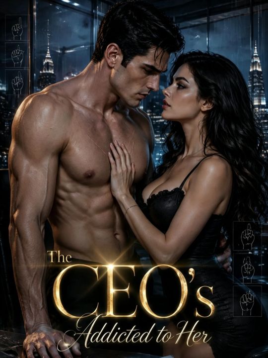 The CEO's Addicted to Her