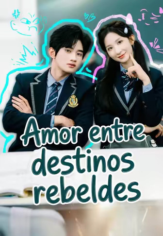 Amor entre destinos rebeldes