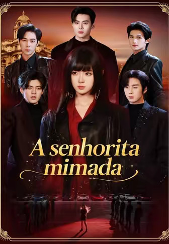 A senhorita mimada
