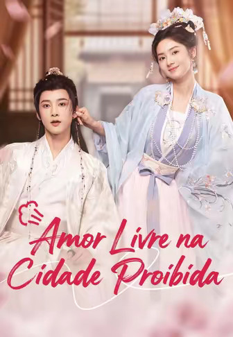 Amor Livre na Cidade Proibida