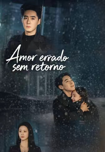 Amor errado sem retorno