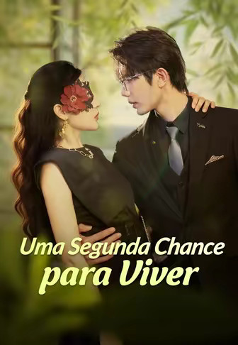 Uma Segunda Chance para Viver