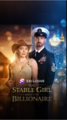 The Stable Girl and the Billionaire (2024)