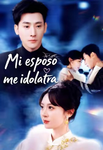 Mi esposo me idolatra