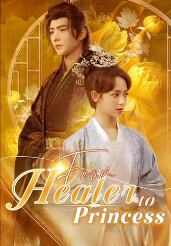 From Healer to Princess