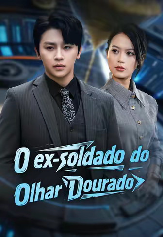 O ex-soldado do Olhar Dourado