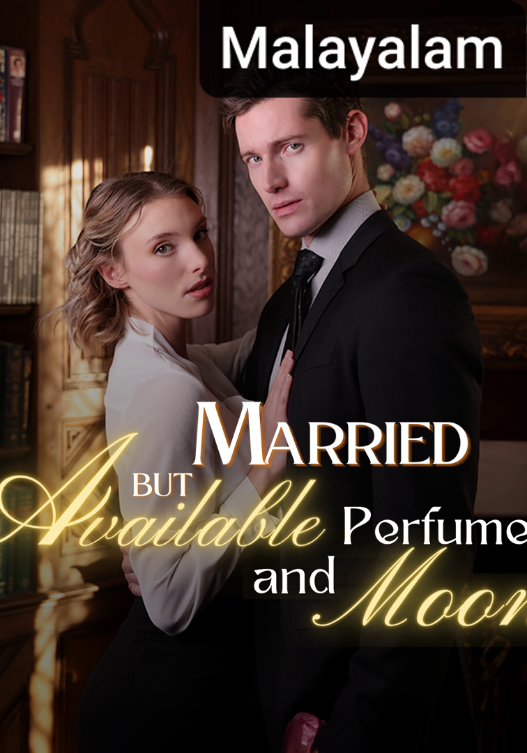 Married But Available: Perfume And Moon [Malayalam] (2024)
