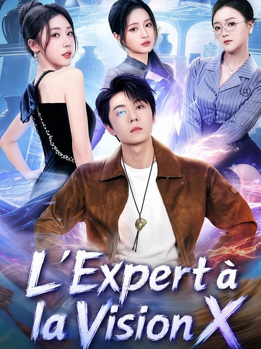 L'Expert à la Vision X