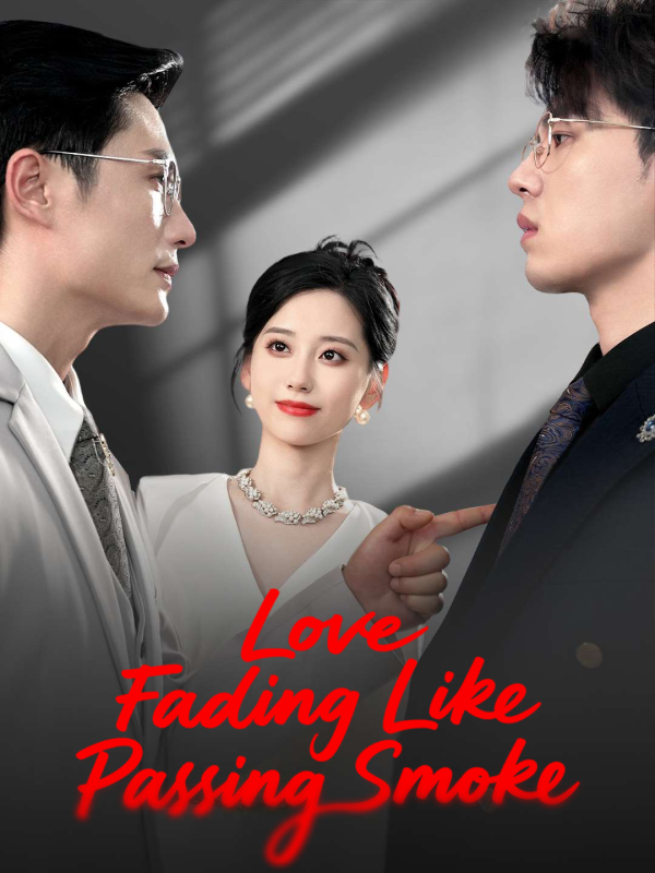Love Fading Like Passing Smoke(English dubbed version)