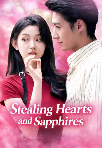 Stealing Hearts and Sapphires