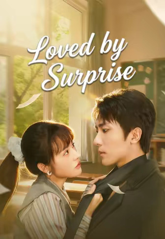 Loved by Surprise