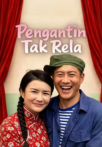 Pengantin Tak Rela