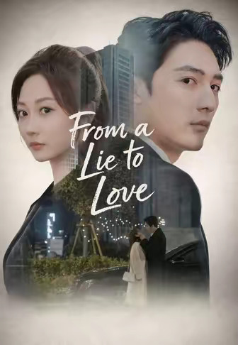 From a Lie to Love