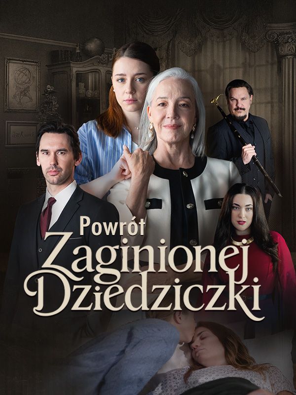 Powrót Zaginionej Dziedziczki (Dubbing)
