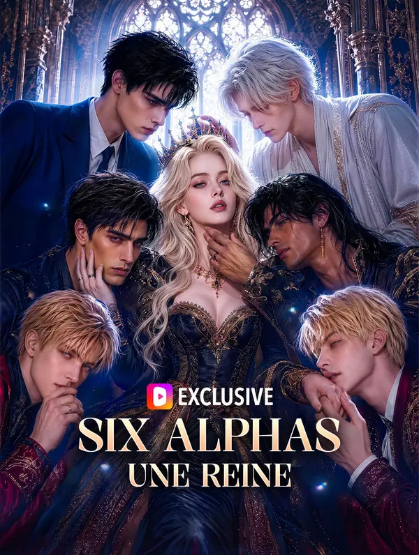 Six Alphas, une reine