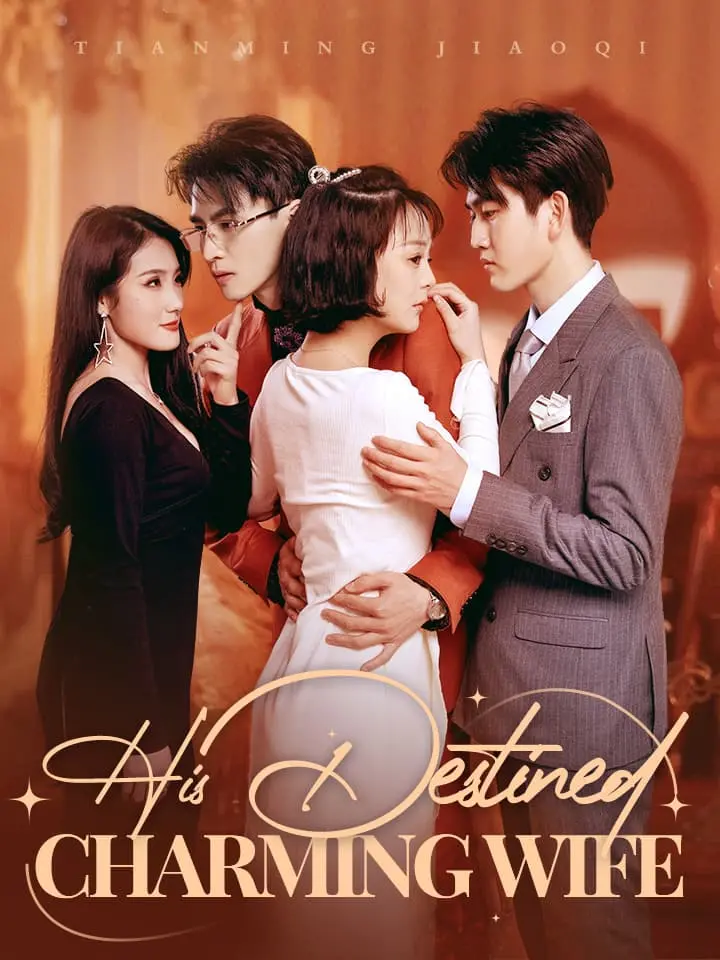 His Destined Charming Wife