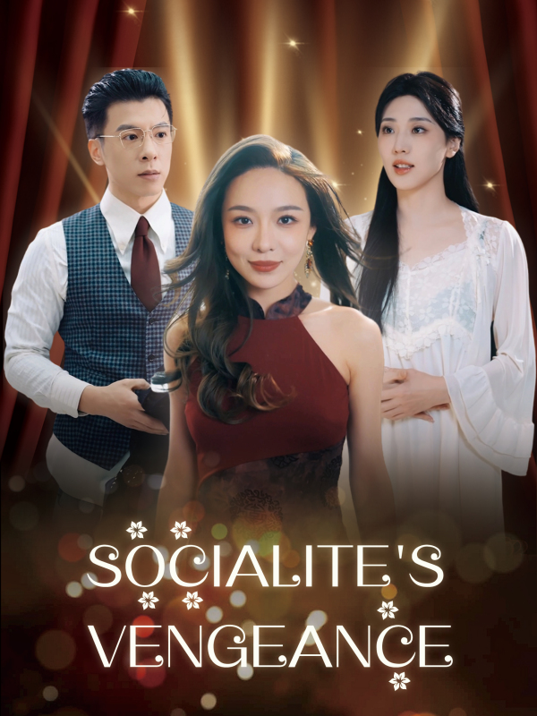 Socialite's Vengeance