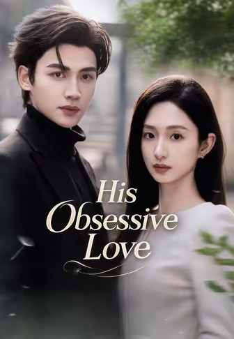 His Obsessive Love