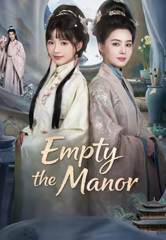 Empty the Manor