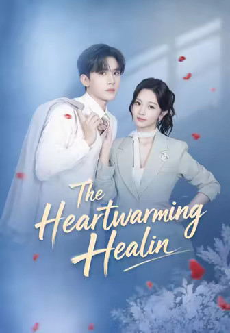 The Heartwarming Healin