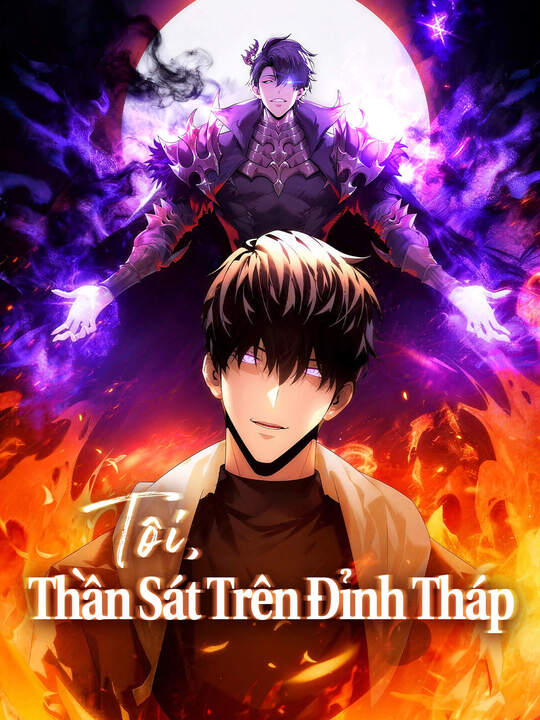 Tôi, Thần Sát Trên Đỉnh Tháp