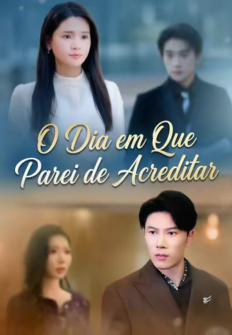 O Dia em Que Parei de Acreditar