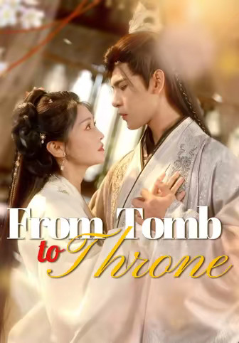 From Tomb to Throne