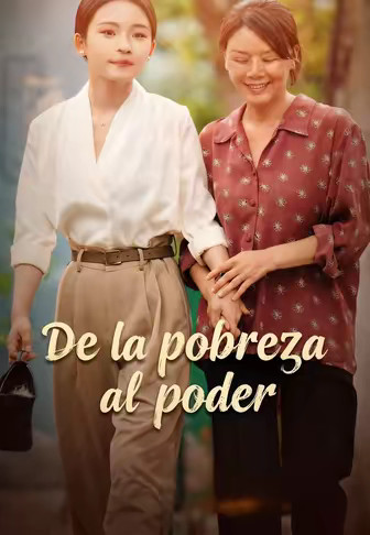 De la pobreza al poder