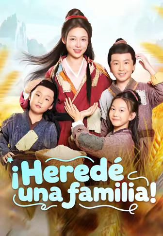 ¡Heredé una familia!