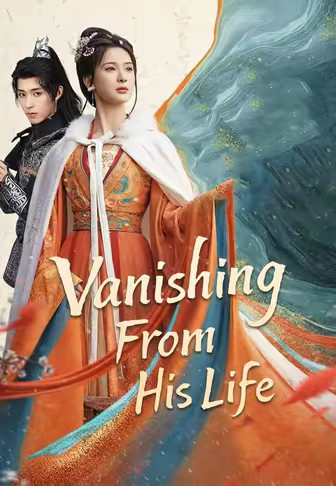 Vanishing From His Life