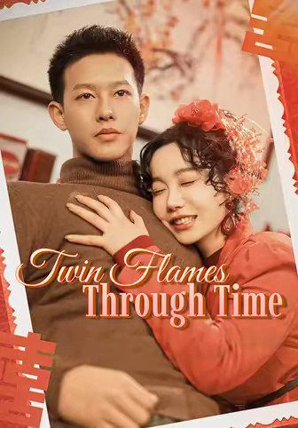 Twin Flames Through Time