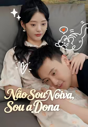 Näo Sou Noiva, Sou a Dona