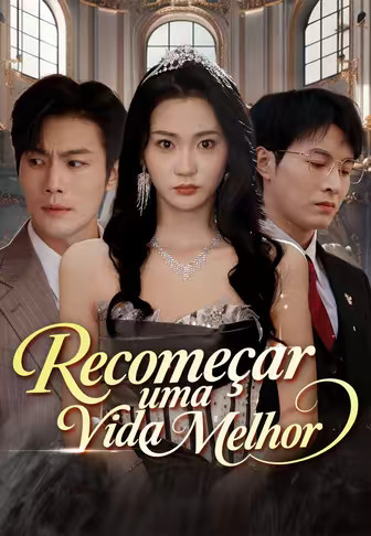 Recomeçar uma Vida Melhor