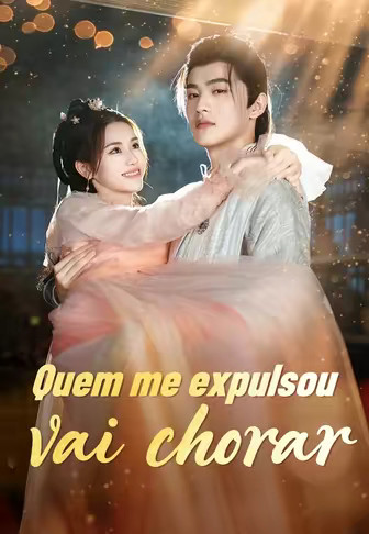 Quem me expulsou vai chorar