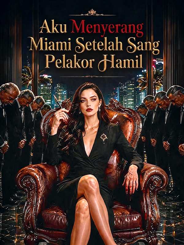 Aku Menyerang Miami Setelah Sang Pelakor Hamil