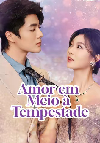Amor em Meio à Tempestade