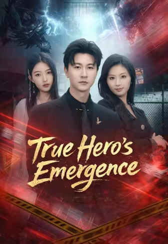 True Hero's Emergence