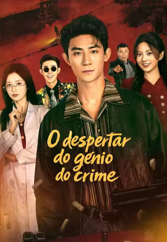 O despertar do gênio do crime