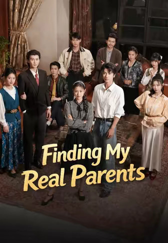 Finding My Real Parents