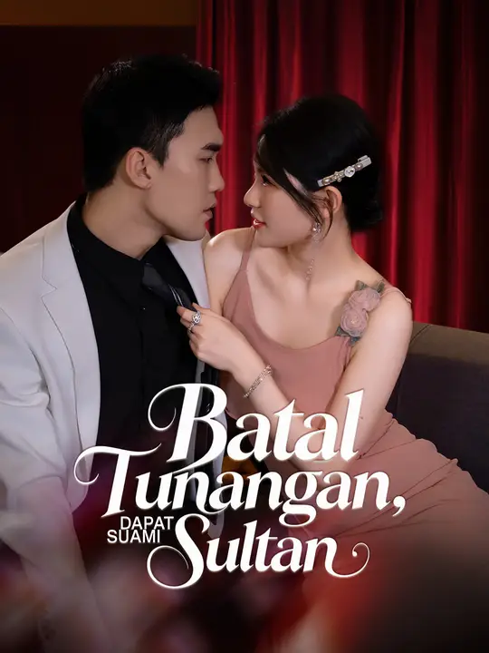 Batal Tunangan, Dapat Suami Sultan