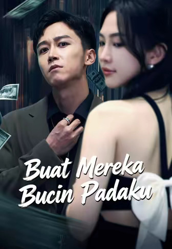 Buat Mereka Bucin Padaku