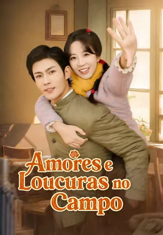 Amores e Loucuras no Campo