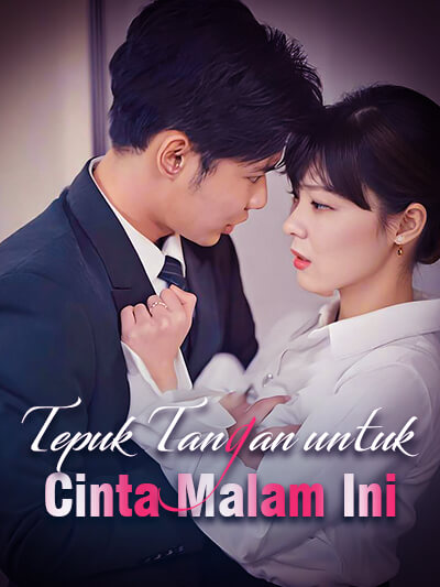 Tepuk Tangan untuk Cinta Malam Ini