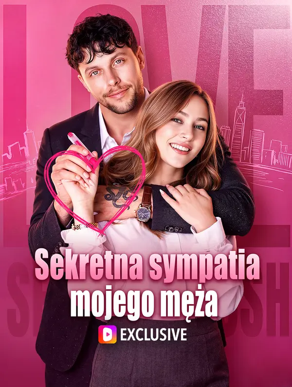 Sekretna sympatia mojego męża(Wersja dubbingowana)