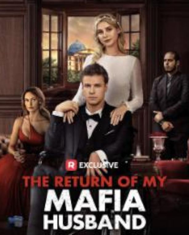 he Return Of My Mafia Husband (2024)