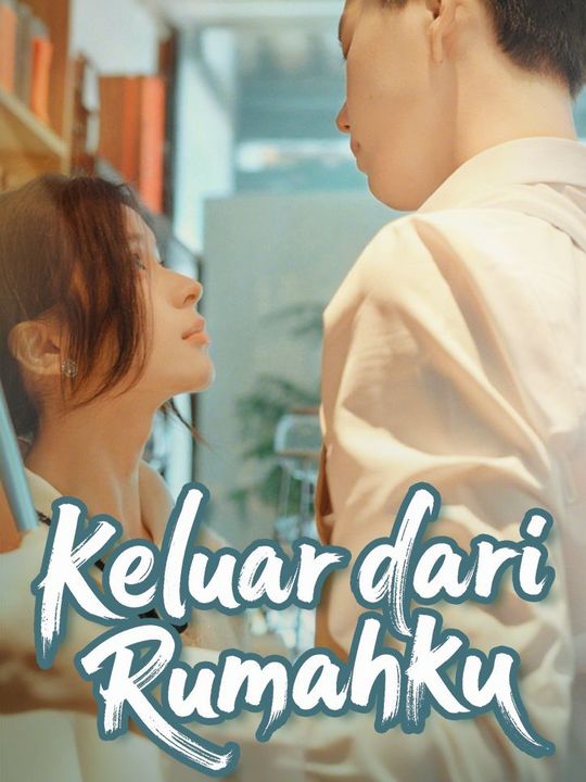 Keluar dari Rumahku(Versi Subtitle)