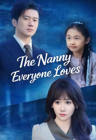 The Nanny Everyone Loves